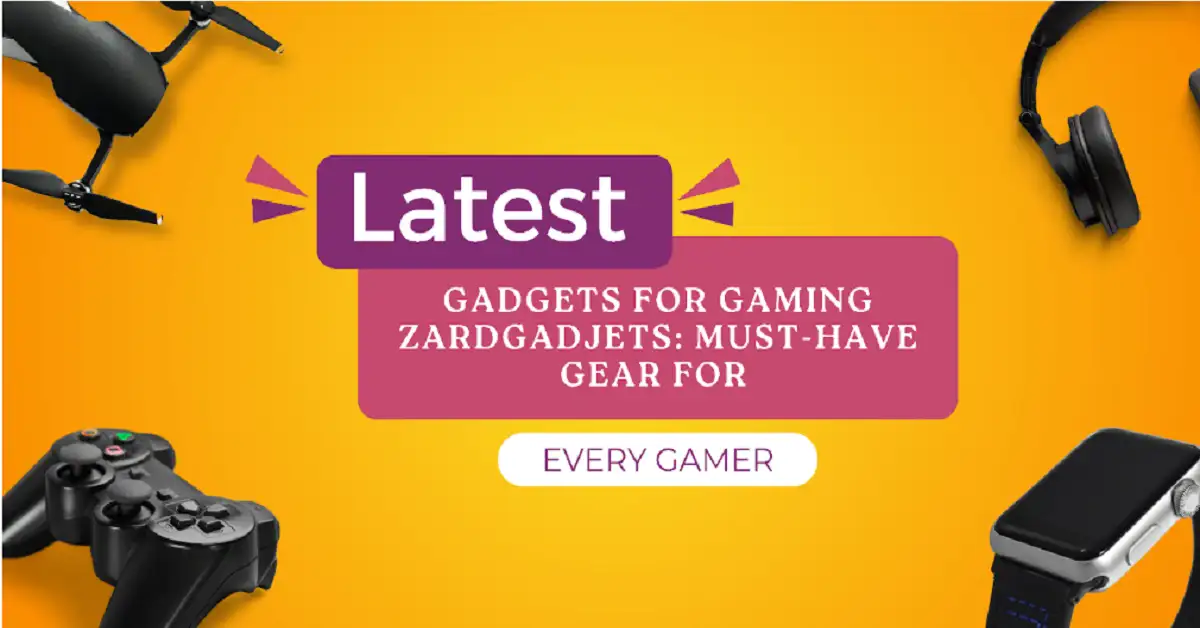 latest gadjets for gaming zardgadjets