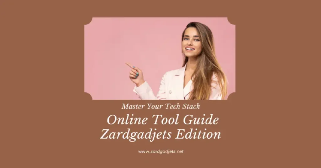 online tool guide zardgadjets