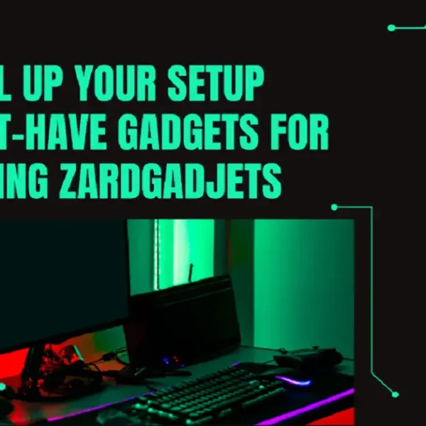 gadjets for gaming zardgadjets